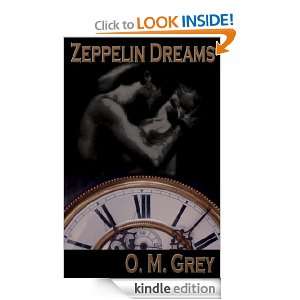 Zeppelin Dreams (Short Story) O. M. Grey  Kindle Store
