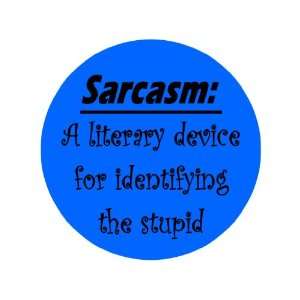  Sarcasm A Literary Device for Identifying the Stupid 1.25 