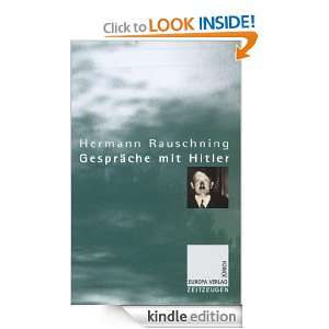 Gespräche mit Hitler (German Edition) Hermann Rauschning  