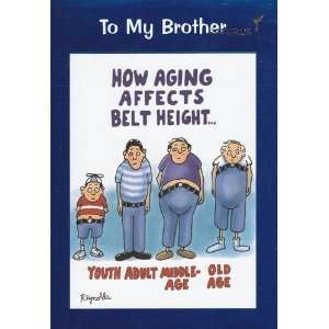   To My Brother How Aging Affects Belt Height
