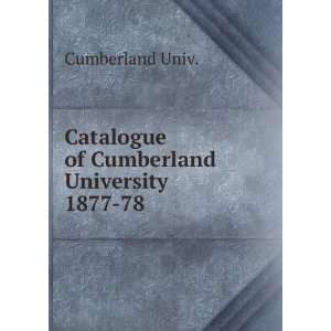   Catalogue of Cumberland University. 1877 78 Cumberland Univ. Books