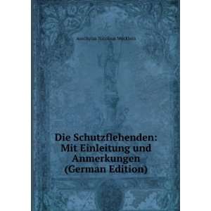   (German Edition) (9785874330521) Aeschylus Nicolaus Wecklein Books