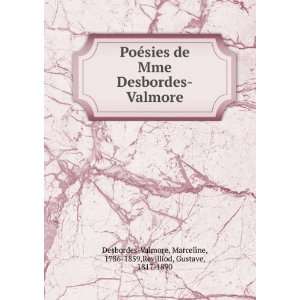 PoÃ©sies de Mme Desbordes Valmore Marceline, 1786 1859,Revilliod 