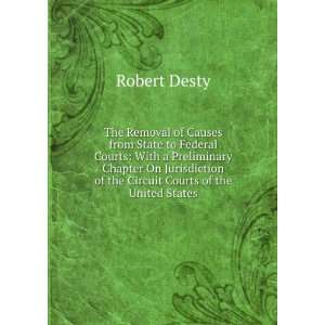   of the Circuit Courts of the United States Robert Desty Books
