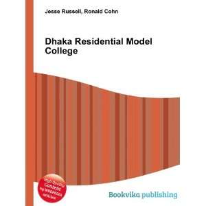  Dhaka Residential Model College Ronald Cohn Jesse Russell 