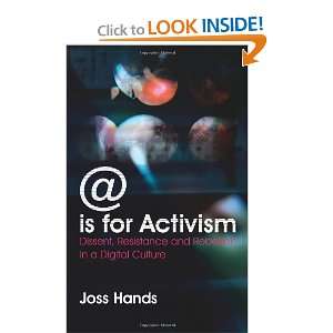   And Rebellion In A Digital Culture [Paperback] Joss Hands Books