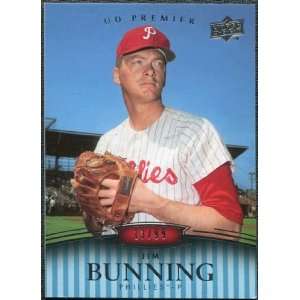  2008 Upper Deck Premier #183 Jim Bunning /99 Sports Collectibles