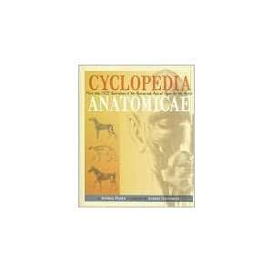  Cyclopedia Anatomicae [Hardcover] Gyorgy Feher Books