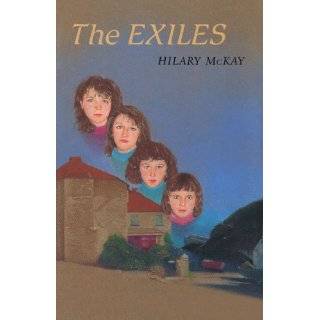 exiles by hilary mckay oct 16 2007 6 mats price 