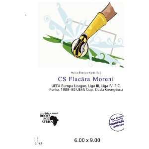  CS Flacra Moreni (9786200692986) Pollux Évariste Kjeld 