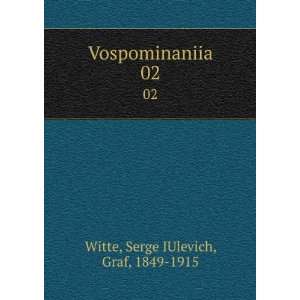   02 (in Russian language) Serge IUlevich, Graf, 1849 1915 Witte Books