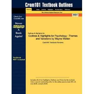  Studyguide for Psychology Themes and Variations by Wayne 