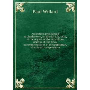   anniversary of national independence Paul Willard  Books
