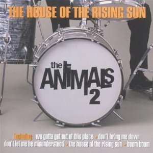 House of the Rising Sun Animals 2 Music