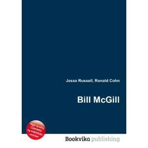  Bill McGill Ronald Cohn Jesse Russell Books