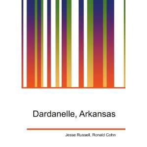  Dardanelle, Arkansas Ronald Cohn Jesse Russell Books