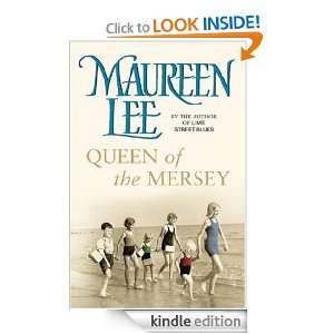 Queen of the Mersey Maureen Lee  Kindle Store