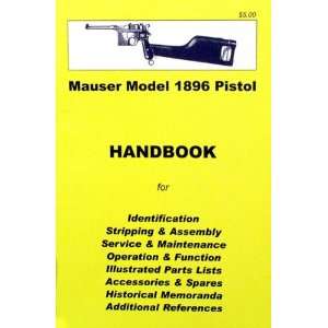  Handbook Mauser Model 1896 Pistol 