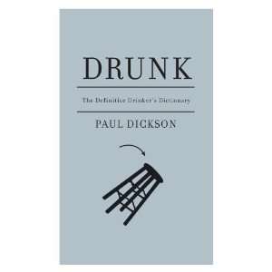  Drunk The Definitive Drinkers Dictionary [Hardcover 