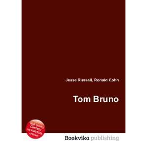  Tom Bruno Ronald Cohn Jesse Russell Books