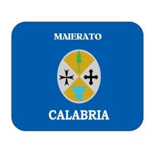    Italy Region   Calabria, Maierato Mouse Pad 