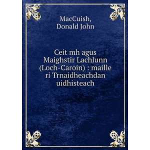   )  maille ri Trnaidheachdan uidhisteach Donald John MacCuish Books