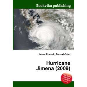  Hurricane Jimena (2009) Ronald Cohn Jesse Russell Books