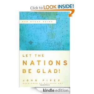 Let the Nations Be Glad DVD Study Guide John Piper  