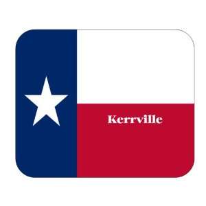  US State Flag   Kerrville, Texas (TX) Mouse Pad 