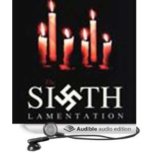  The Sixth Lamentation (Audible Audio Edition) William 