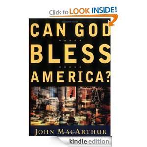 Can God Bless America? John MacArthur  Kindle Store