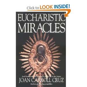  Eucharistic Miracles [Paperback] Joan Carroll Cruz Books