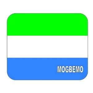 Sierra Leone, Mogbemo Mouse Pad