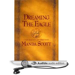  Eagle (Audible Audio Edition) Manda Scott, Josephine Bailey Books