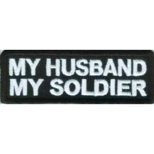  MY HUSBAND MY SOLDIER ARMY Quality VET Biker Vest Patch 