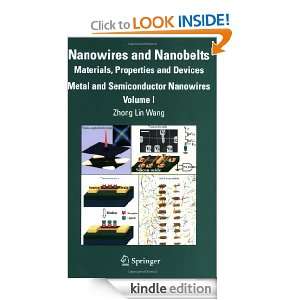   , Properties and Devices Volume 1 Metal and Semiconductor Nanowires