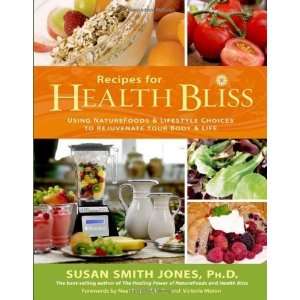   to Rejuvenate Your Body & Life [Paperback] Susan Smith Jones Books