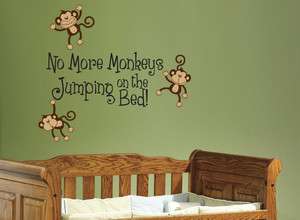 NO MORE MONKEYS JUMPING ON THE BED Vinyl Wall Sign/Decal Baby Todler 