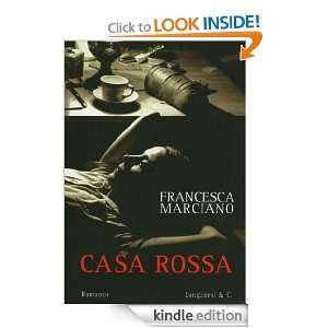 Casa Rossa (La Gaja scienza) (Italian Edition) Francesca Marciano 