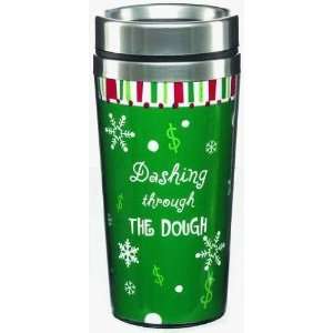  Humor Christmas Gift Travel Mug Dashing Through the Dough 