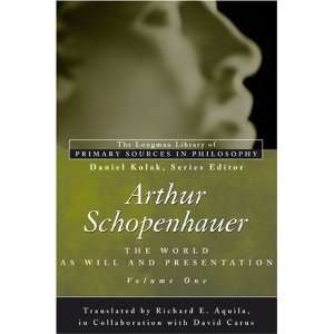  Arthur Schopenhauer The World as Will and Presentation 