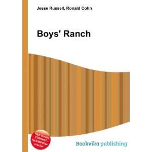  Boys Ranch Ronald Cohn Jesse Russell Books