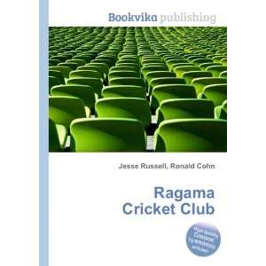  Ragama Cricket Club Ronald Cohn Jesse Russell Books