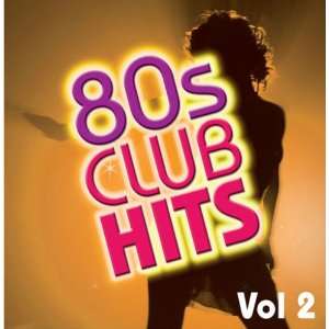  80s Club Hits Vol.2 Graham BLVD Music