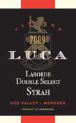 Luca Syrah Laborde Double Select 2009 