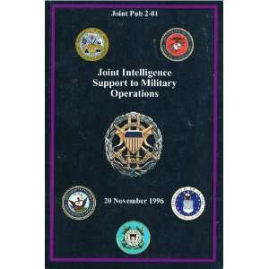 Joint Intelligence Support to Military Operations 20 November 1996 