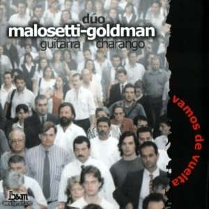   MALOSETTI / GOLDMAN VAMOS DE VUELTA DUO MALOSETTI / GOLDMAN Music