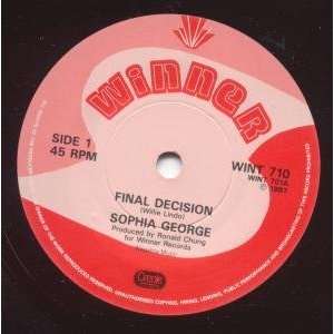   DECISION 7 INCH (7 VINYL 45) UK WINNER 1987 SOPHIA GEORGE Music