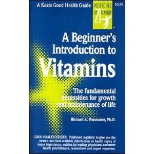    Beginners Introduction To Vitamins