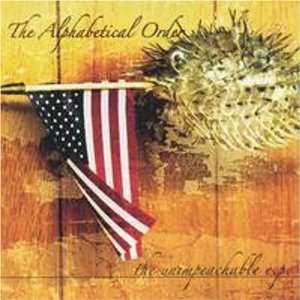  The Unimpeachable EP The Alphabetical Order Music